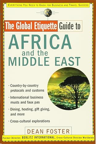Global Etiquette Guide to Africa and the Middle East